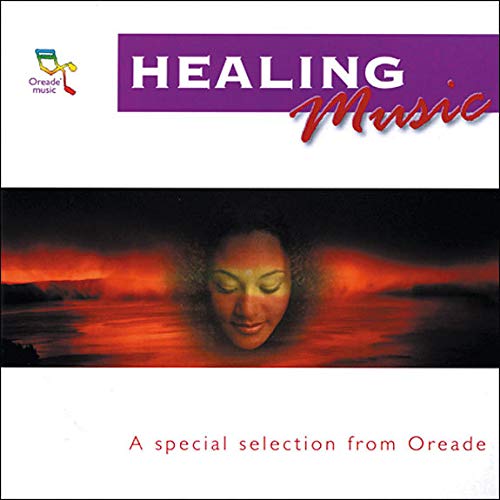 Oreade Music: Healing Music