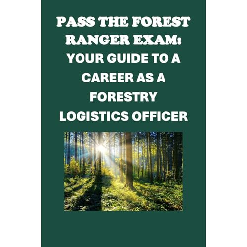 Pass the Forest Ranger Exam: Your Guide to a Career as a Forestry Logistics Officer by Philip Martin McCaulay episode artwork