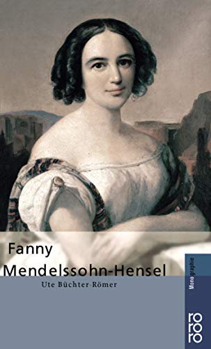 Fanny Mendelssohn-Hensel Fanny Mendelssohn-Hensel