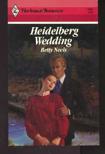 Heidelberg Wedding (Harlequin Romance, 2680) 0373026803 Book Cover