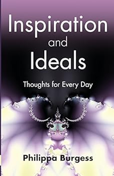 Paperback Inspiration and Ideals: Thoughts for Every Day Book