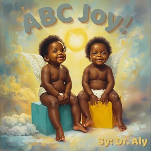 ABC Joy! Audiolibro Por Dr. Aly arte de portada