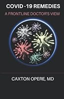 COVID-19 REMEDIES: A Frontline Doctor's View 1952642000 Book Cover