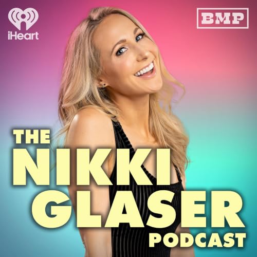 『The Nikki Glaser Podcast』のカバーアート