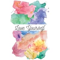 Love Yourself