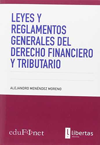 Leyes y reglamentos generales del derecho financie