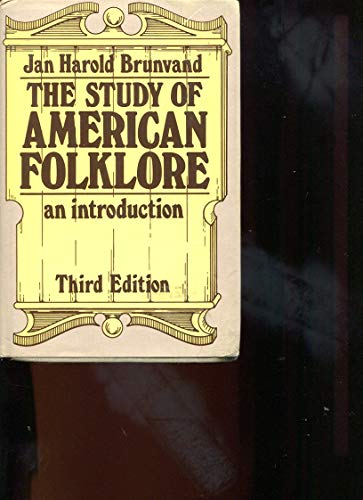 The Study of American Folklore
