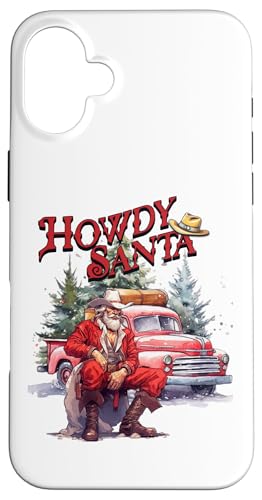 Western Christmas Santa Cowboy Red Howdy Red Truck X}zP[X iPhone 16 Plus p