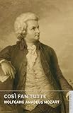 Così Fan Tutte: (English National Opera Guide 22)