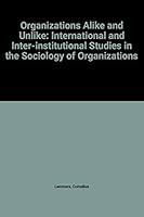 Organizations Alike and Unlike 0710003854 Book Cover