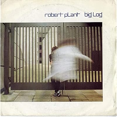 ROBERT PLANT Big Log 7" 45