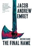 Inferno Dawn: The Final Name