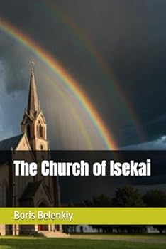 Paperback The Church of Isekai Book