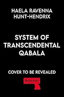 System of Transcendental Qabala 1915672724 Book Cover