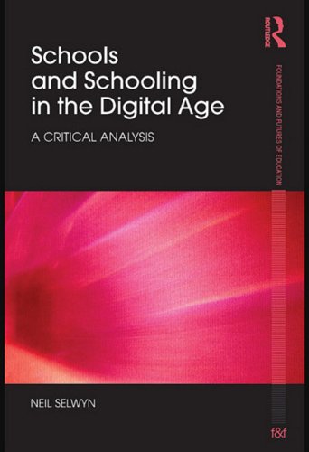 Buy Schools and Schooling in the Digital Age — BookShops.in
