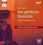 Die göttliche Komödie: Lesung mit Manfred Schradi (2 mp3-CDs)