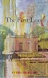  The First Love (English Edition)