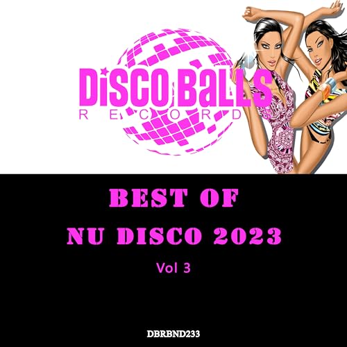 Best Of Nu Disco 2023, Vol. 3 von VARIOUS ARTISTS bei Amazon Music ...