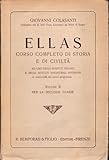  Ellas. Corso completo di storia e di civiltà, vol