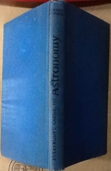 Hardcover Everybody's Guide to Astronomy Book