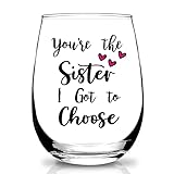 SOCOARZR Sister Gifts,Mothers Day, Valentines Day,Christmas,Birthday Gifts for Sister,Women,Friend - You are the sister I go to choose Wine Glass for Sisters in Law