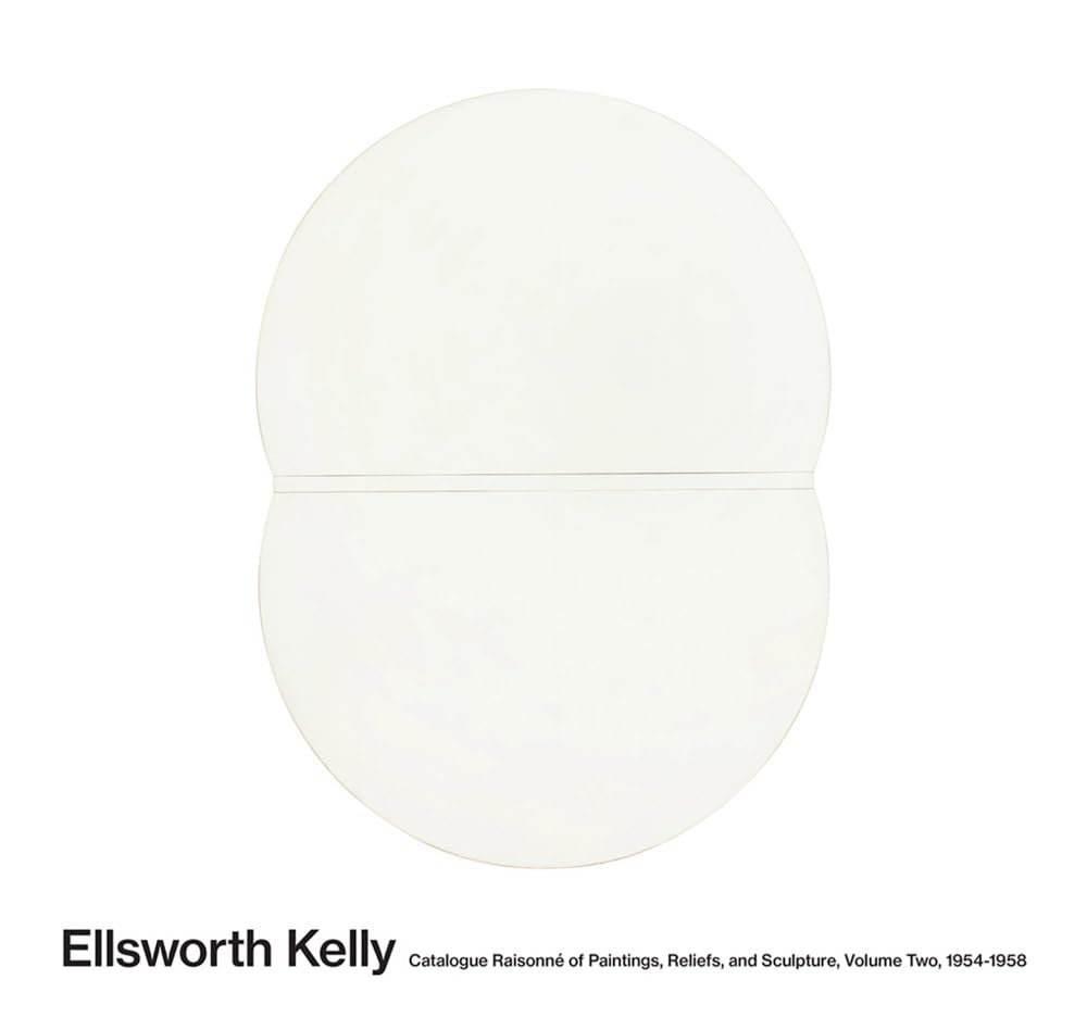 Ellsworth Kelly Catalogue Raisonné volume 2 monographie peinture art