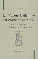 La Mesnie Hellequin en conte et en rime 2745317458 Book Cover