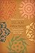 Islam without Europe: Traditions of Reform in Eighteenth-Century Islamic Thought (Islamic Civilization and Muslim Networks)