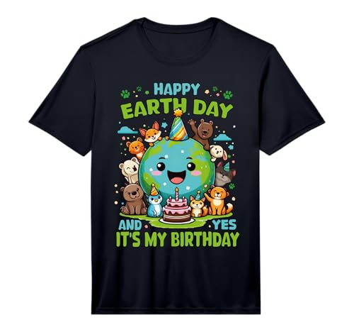 Happy Earth Day It's My Birthday Born On Earth Day 2025 Boys Performance T-Shirt