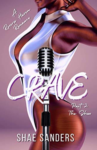 Crave 2: A Reverse Harem Romance