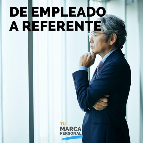 De empleado a autoridad: la transformación es posible
