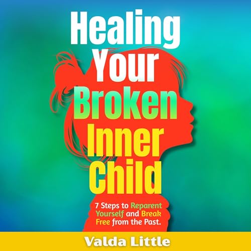 『Healing Your Broken Inner Child』のカバーアート