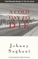 A Cold Day To Die 1887573046 Book Cover
