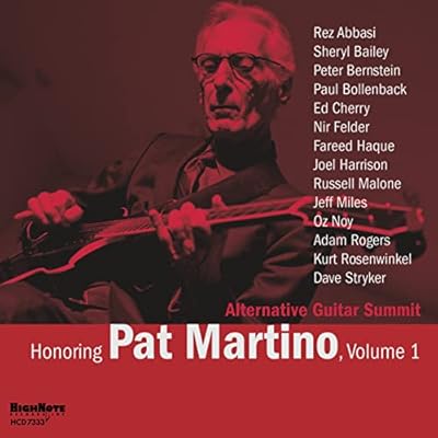Honoring Pat Martino, Volume 1