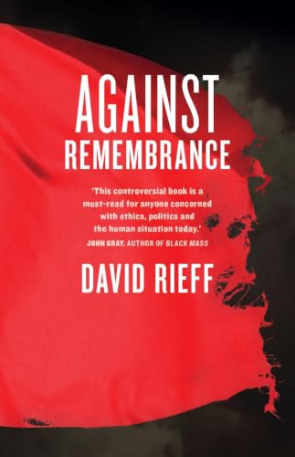Against Remembrance view 2