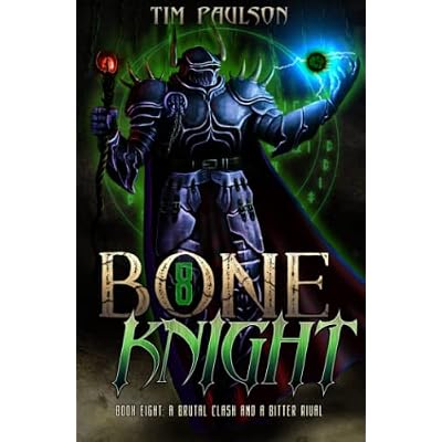 A Brutal Clash and A Bitter Rival: A LitRPG Fantasy Adventure: 8