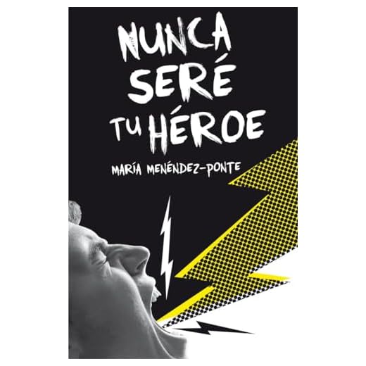 Nunca seré tu héroe (Gran Angular)