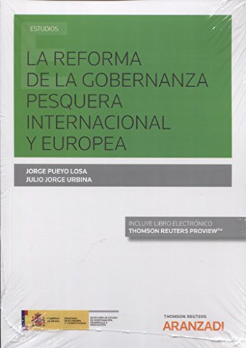 Reforma de la Gobernanza Pesquera Internacional y Europea