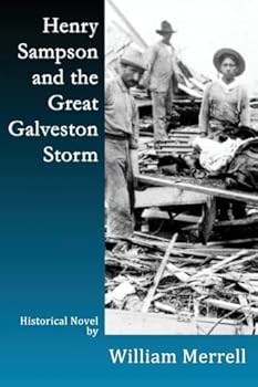 Paperback Henry Sampson and the Great Galveston Storm Book