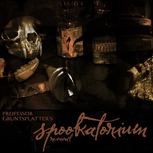 Professor Gruntsplatter's Spookatorium cover art