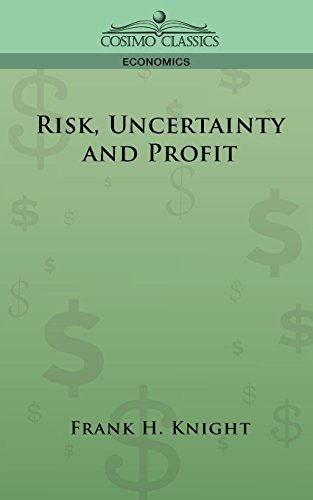 Télécharger Risk, Uncertainty and Profit (English Edition) Gratuit