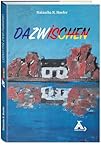 Dazwischen: Leben mit zwei Kulturen - Natascha N. Hoefer 