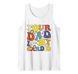 Your Dad Is My Cardio Funny Saying