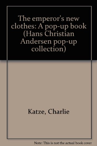The emperor's new clothes: A pop-up book (Hans ... B0006PCXVI Book Cover