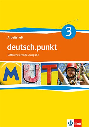 Deutsch.punkt 3. Arbeitsheft 7. Schuljahr