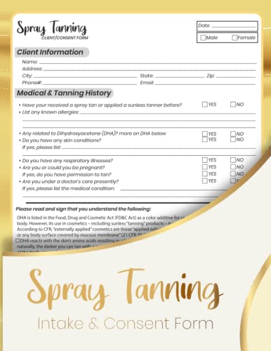 Spray Tanning Intake & Consent Form: Sunless Tanning Client Information