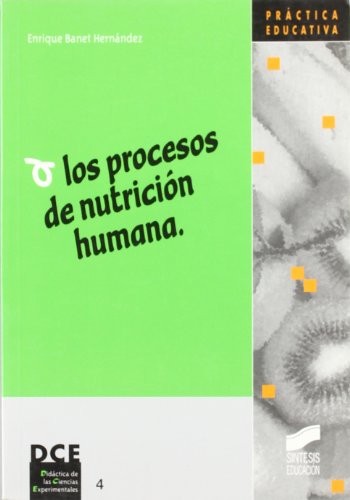 Portada de Los procesos de nutrición humana