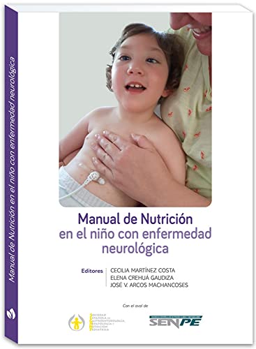 Portada de Manual de Nutrición en el niño con enfermedad neurológica