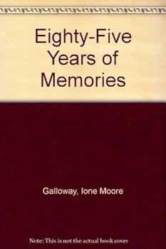 Hardcover Eighty-Five Years of Memories Book