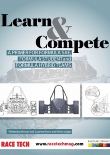 Learn & Compete A Primer for Formula SAE, Formula Student and Formula Hybrid Teams